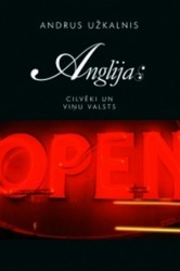 Laimes zeme vai galējais variants – „Anglija: cilvēki un viņu valsts"