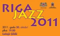 Uz koncertu „Riga Jazz 2011" dosies...