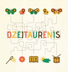 "Dzejtaurenis" modīsies februārī