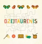 "Dzejtaurenis" modīsies februārī