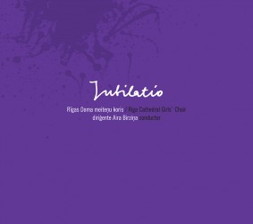 Klajā nāk Rīgas Doma meiteņu kora albums „Jubilatio"