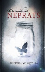 Latviski izdots Džeimijas Makgvairas romāns "Brīnišķais neprāts"