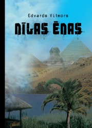 Izdots Edvarda Vitmora Jeruzālemes kvarteta trešais romāns “Nīlas ēnas”