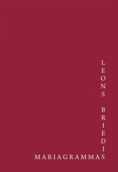 Izdots Leona Brieža grafiskās dzejas krājums "Mariagrammas"