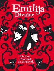 Emīlijas Dīvaines piedzīvojumi turpinās otrajā grāmatā