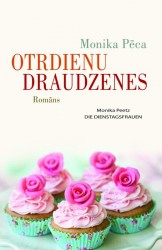 Klajā nāk grāma „Otrdienu draudzenes”