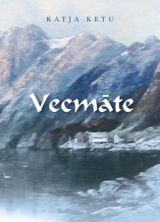 Klajā nāk Katjas Ketu romāns “Vecmāte”