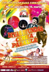 Rīgas Cirkā – jauna programma “Divas stundas cirka pasaulē”